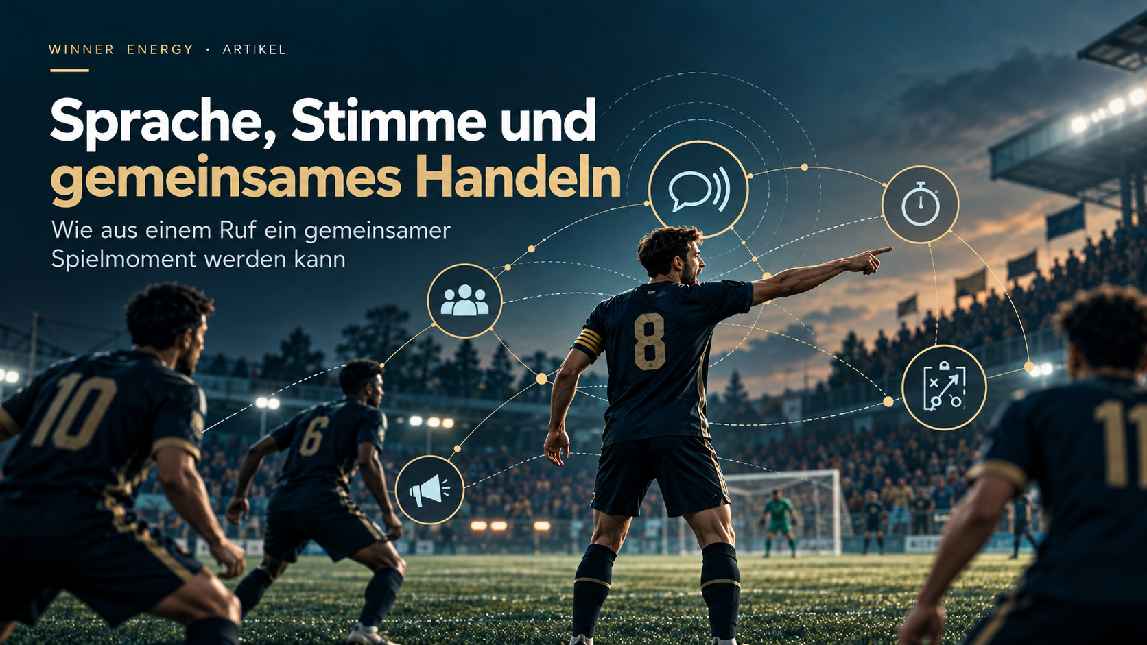 Ein Fußballspieler gibt Mitspielern ein Zeichen; Symbole veranschaulichen Kommunikation und Abstimmung.